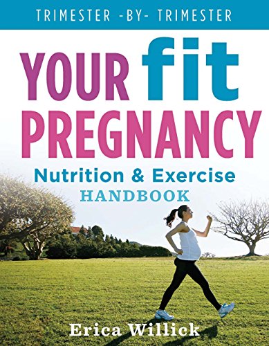 Book Cover Your Fit Pregnancy: Nutrition & Exercise Handbook