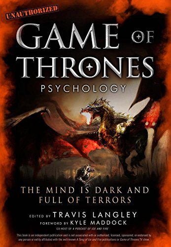 Book Cover Game of Thrones Psychology: The Mind is Dark and Full of Terrors
