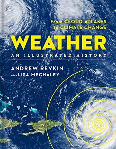Book Cover Weather: An Illustrated History: From Cloud Atlases to Climate Change (Union Square & Co. Illustrated Histories)