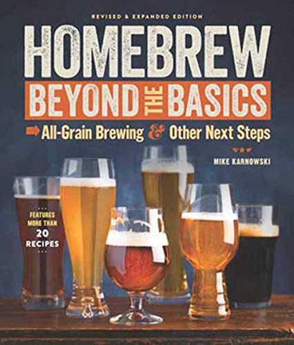 Book Cover Homebrew Beyond the Basics: All-Grain Brewing & Other Next Steps