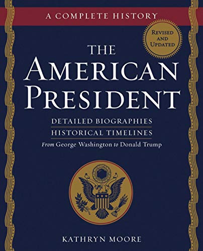 Book Cover The American President: A Complete History