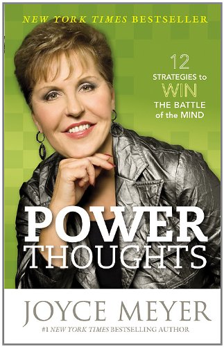 Book Cover Power Thoughts: 12 Strategies to Win the Battle of the Mind