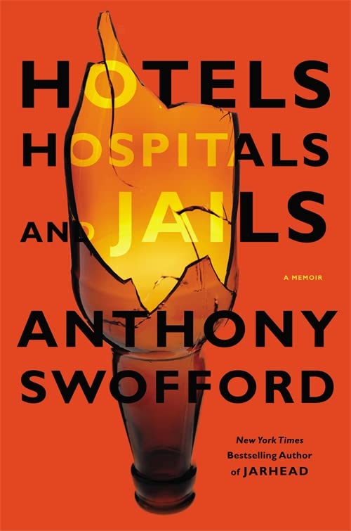 Book Cover Hotels, Hospitals, and Jails: A Memoir