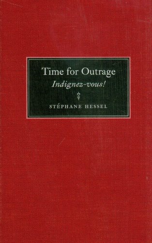 Book Cover Time for Outrage: Indignez-vous!