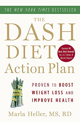 Book Cover The DASH Diet Action Plan: Proven to Lower Blood Pressure and Cholesterol without Medication (A DASH Diet Book)
