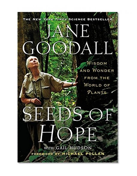 Book Cover Seeds of Hope: Wisdom and Wonder from the World of Plants