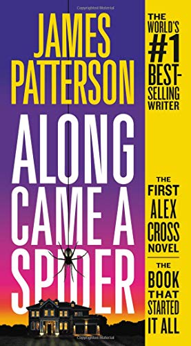 Book Cover Along Came a Spider: 1 (Alex Cross, 1)