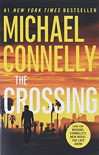 The Crossing (A Harry Bosch Novel, 18)