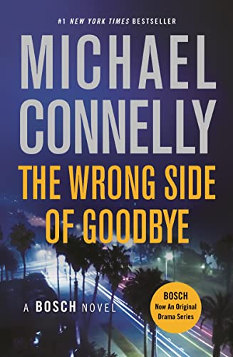 Book Cover The Wrong Side of Goodbye (A Harry Bosch Novel, 19)