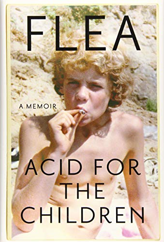 Book Cover Acid for the Children: A Memoir