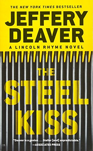 Book Cover The Steel Kiss (A Lincoln Rhyme Novel, 13)
