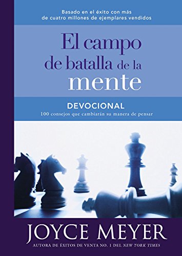 Book Cover Devocional el campo de batalla de la mente: 100 consejos que cambiarán su manera de pensar (Spanish Edition)