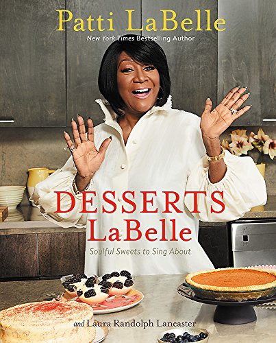 Book Cover Desserts LaBelle: Soulful Sweets to Sing About