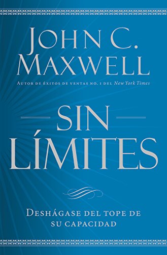 Book Cover Sin LÃ­mites: Libere El MÂ¿ximo de Su Capacidad