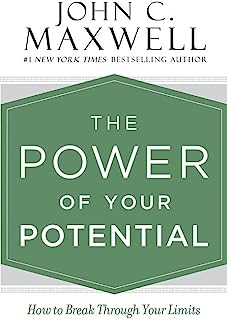 Book Cover The Power of Your Potential: How to Break Through Your Limits
