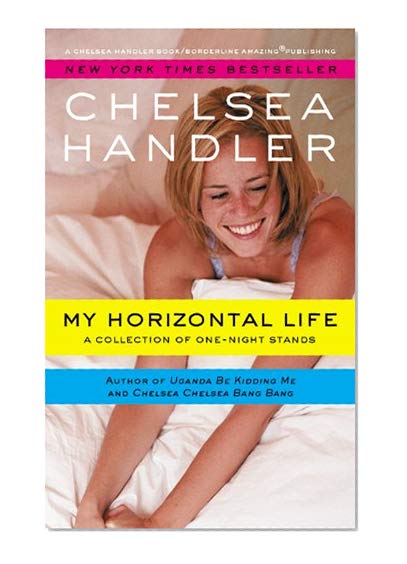 Book Cover My Horizontal Life: A Collection of One Night Stands