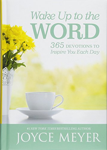 Book Cover Wake Up to the Word: 365 Devotions to Inspire You Each Day