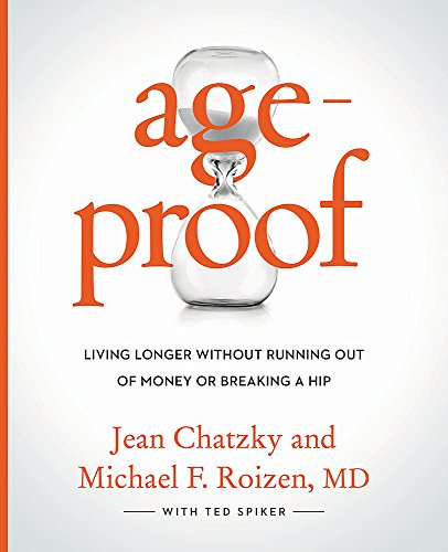 Book Cover AgeProof: Living Longer Without Running Out of Money or Breaking a Hip