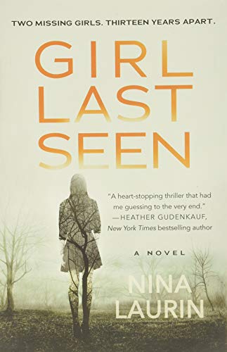 Book Cover Girl Last Seen: A gripping psychological thriller with a shocking twist