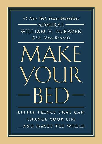 Book Cover Make Your Bed: Little Things That Can Change Your Life...And Maybe the World