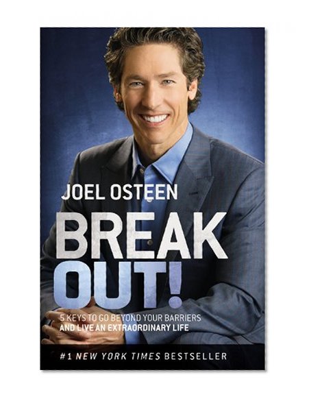 Book Cover Break Out!: 5 Keys to Go Beyond Your Barriers and Live an Extraordinary Life