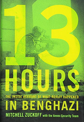 Book Cover 13 Hours: The Inside Account of What Really Happened In Benghazi
