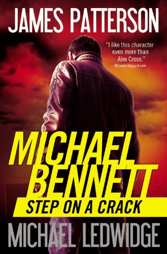 Book Cover Step on a Crack (Michael Bennett, 1)