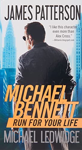 Book Cover Run for Your Life (A Michael Bennett Thriller, 2)