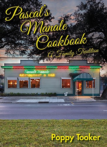 Book Cover Pascal’s Manale Cookbook: A Family Tradition (Restaurant Cookbooks)