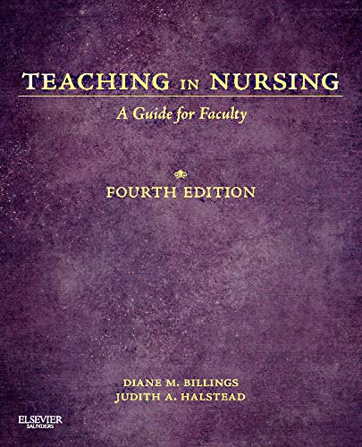 Book Cover Teaching in Nursing: A Guide for Faculty, 4th Edition