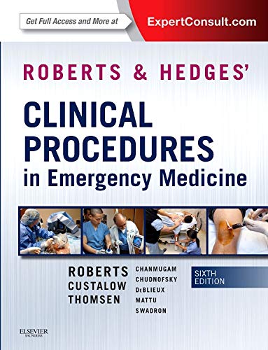 Book Cover Roberts and Hedgesâ€™ Clinical Procedures in Emergency Medicine (Roberts, Clinical Procedures in Emergency Medicine)