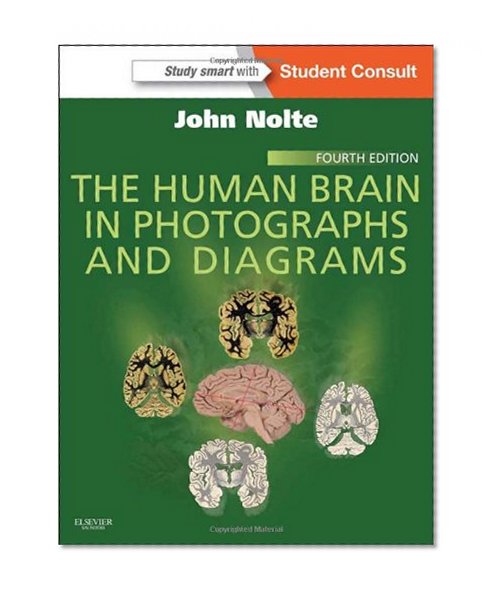 Book Cover The Human Brain in Photographs and Diagrams: With STUDENT CONSULT Online Access, 4e