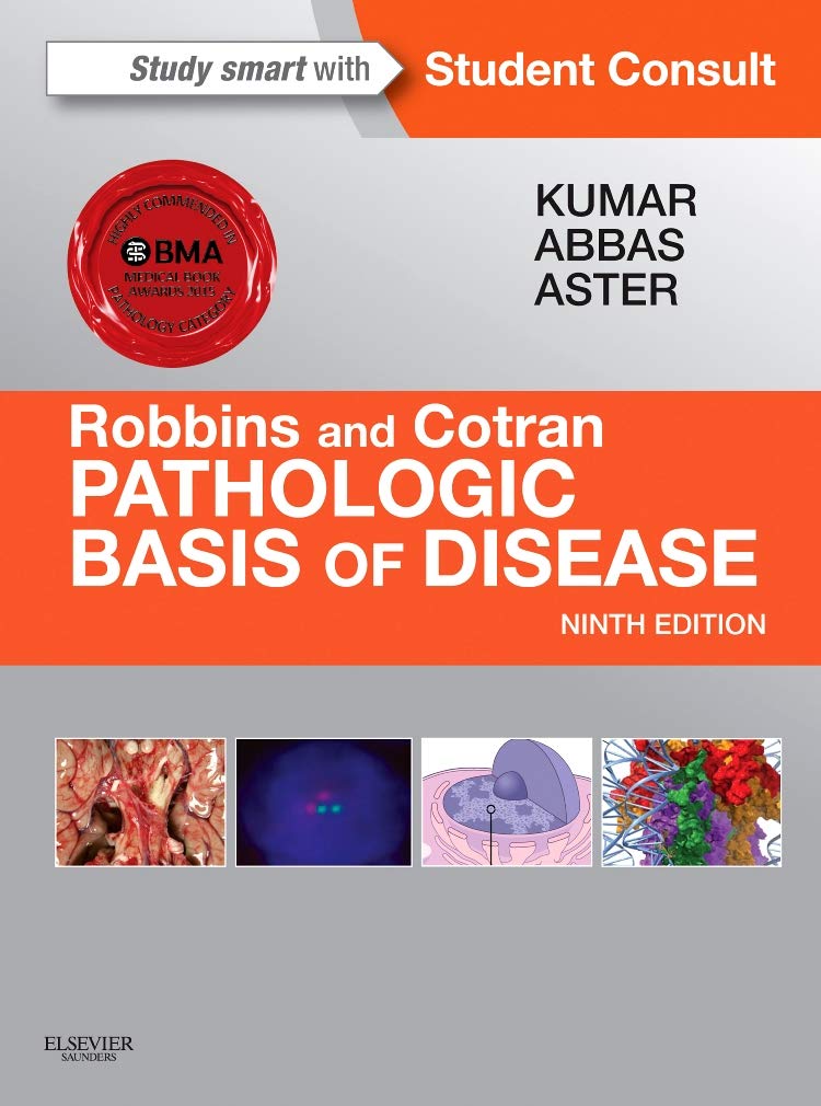 Book Cover Robbins & Cotran Pathologic Basis of Disease (Robbins Pathology)