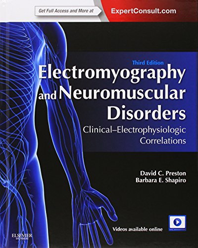 Book Cover Electromyography and Neuromuscular Disorders: Clinical-Electrophysiologic Correlations (Expert Consult - Online and Print)