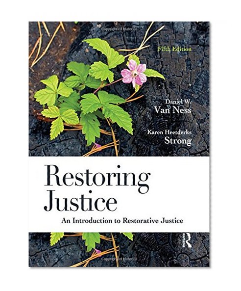 Book Cover Restoring Justice: An Introduction to Restorative Justice