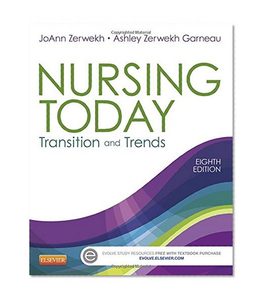 Book Cover Nursing Today: Transition and Trends, 8e (Nursing Today: Transition & Trends (Zerwekh))