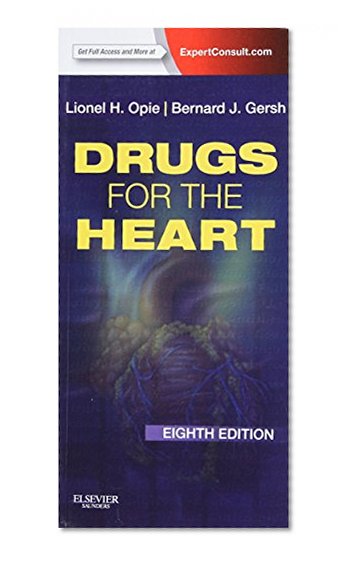 Book Cover Drugs for the Heart: Expert Consult - Online and Print, 8e