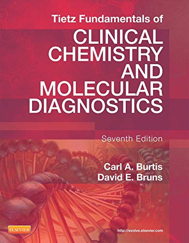 Book Cover Tietz Fundamentals of Clinical Chemistry and Molecular Diagnostics (Fundamentals of Clinical Chemistry (Tietz))