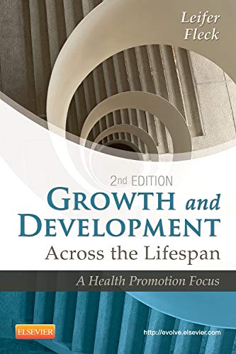 Book Cover Growth and Development Across the Lifespan: A Health Promotion Focus, 2e