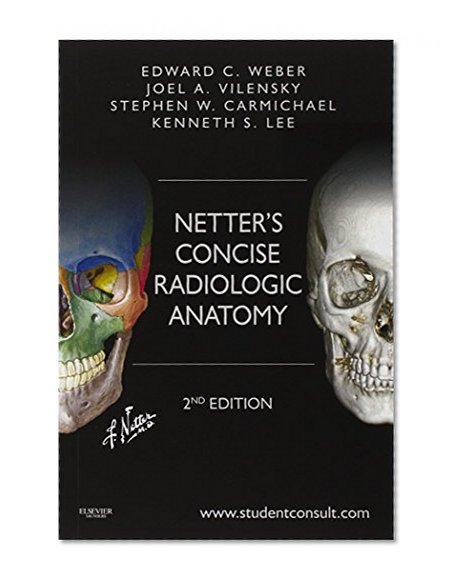 Book Cover Netter's Concise Radiologic Anatomy: With STUDENT CONSULT Online Access, 2e (Netter Basic Science)