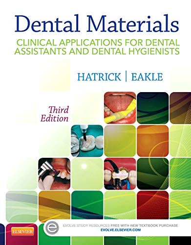 Book Cover Dental Materials: Clinical Applications for Dental Assistants and Dental Hygienists