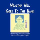 Wealthy Will Goes To The Bank