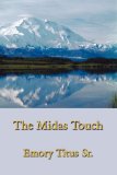 The Midas Touch