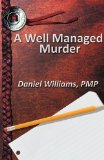 A Well Managed Murder
