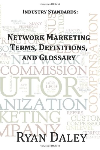 Industry Standards: Network Marketing Terms, Definitions, and Glossary