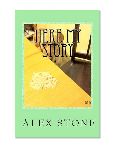 Here My Story