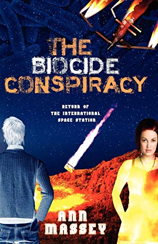 Book Cover The Biocide Conspiracy: Return of the International Space Station