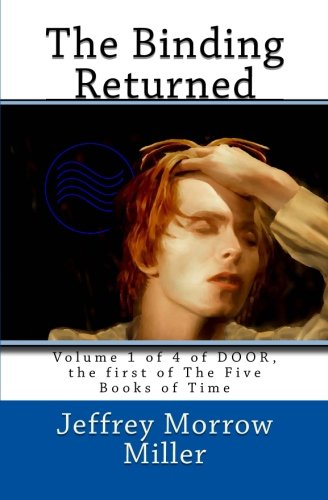 Door, Vol. 1: The Binding Returned (Time, Book 1)