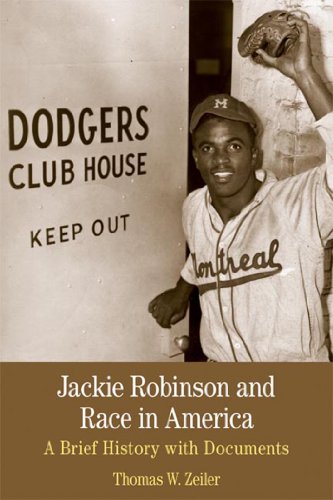 Book Cover Jackie Robinson and Race in America: A Brief History with Documents (The Bedford Series in History and Culture)