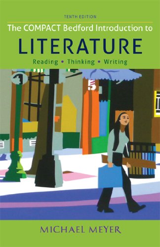 Book Cover The Compact Bedford Introduction to Literature: Reading, Thinking, and Writing